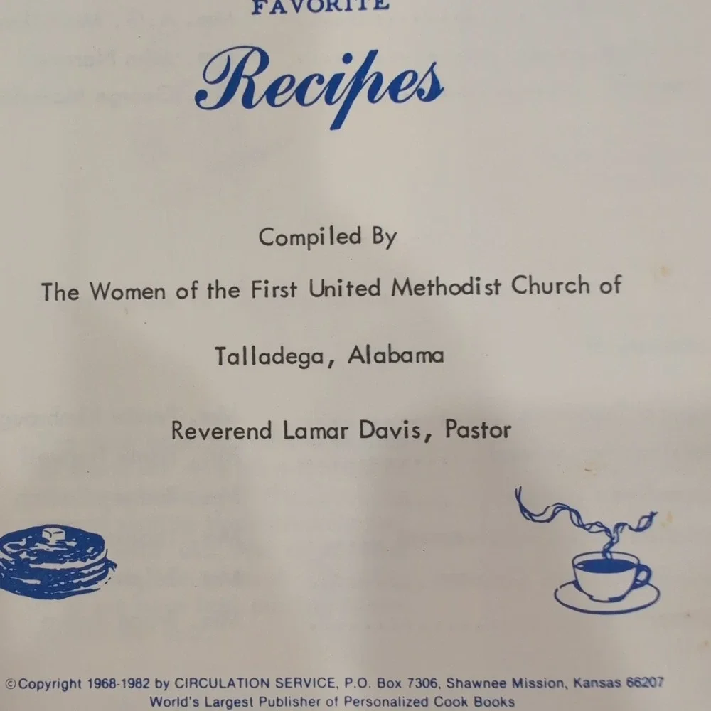 1982 Our Favorite Recipes First United Methodist Church Talladega AL Cookbook - Picture 2 of 3